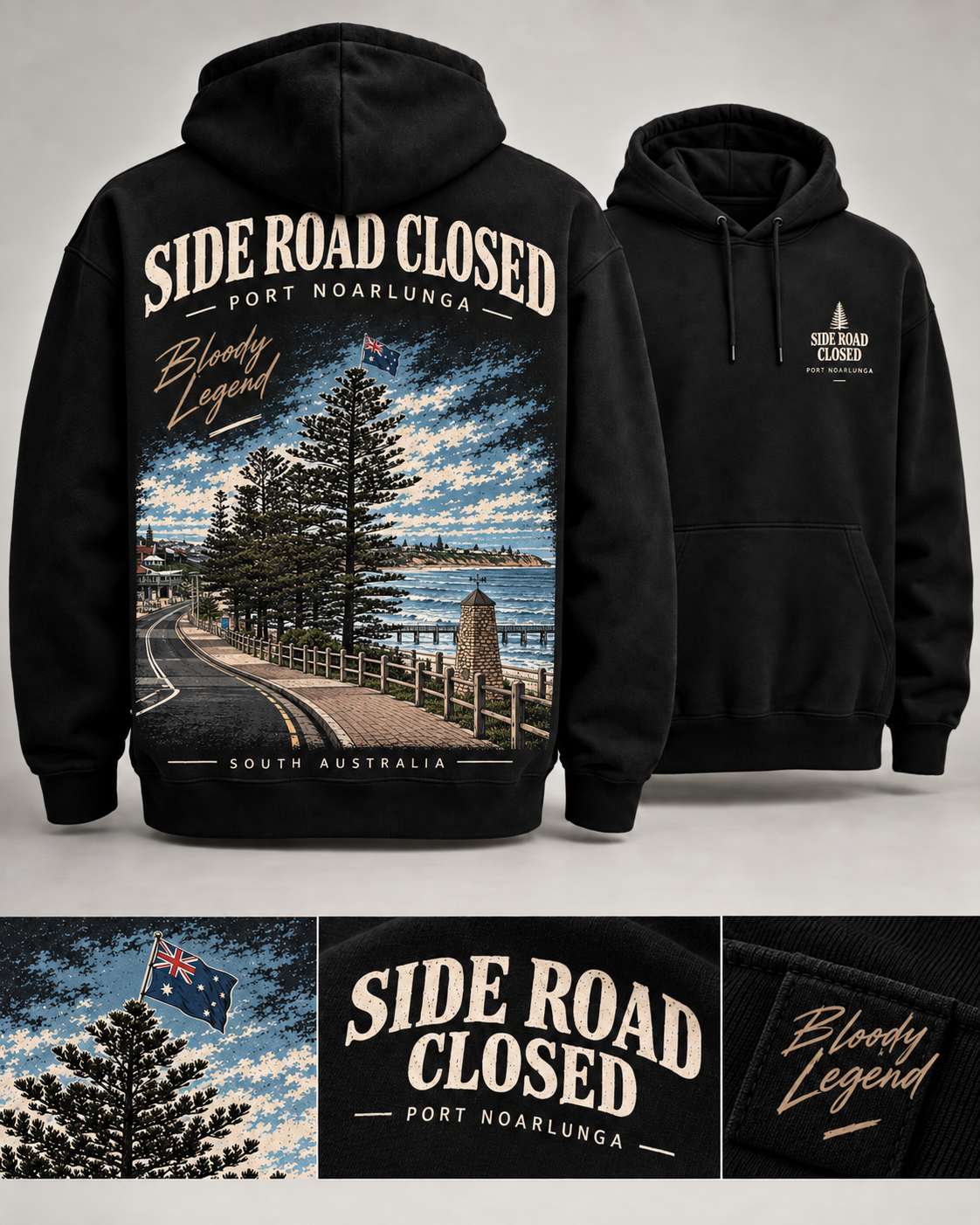 Black Side Road Closed Port Noarlunga Bloody Legend hoodie shown front and back